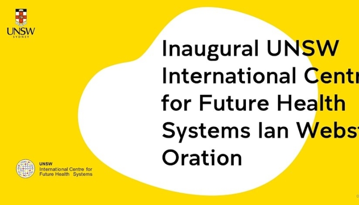 Inaugural UNSW ICFHS Ian Webster Oration- Event